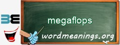 WordMeaning blackboard for megaflops